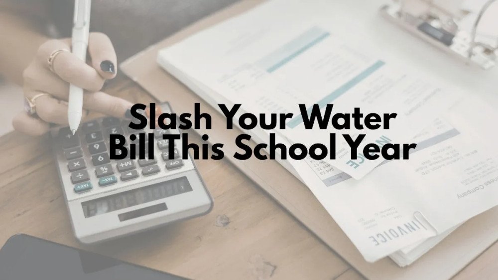 Easy Water Savings for Busy Families