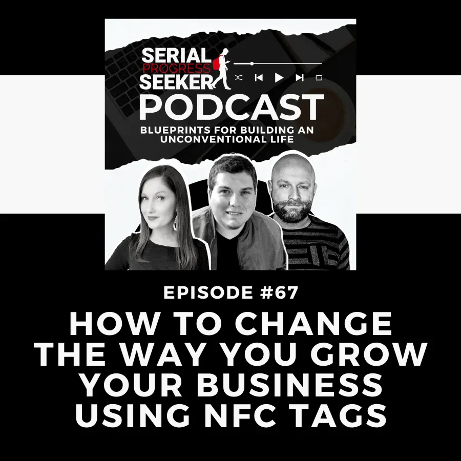 #067: How to Change the Way You Grow Your Business Using NFC Tags