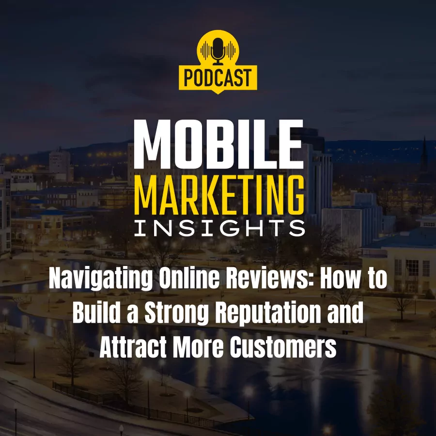 Navigating Online Reviews: How to Build a Strong Reputation and Attract More Customers