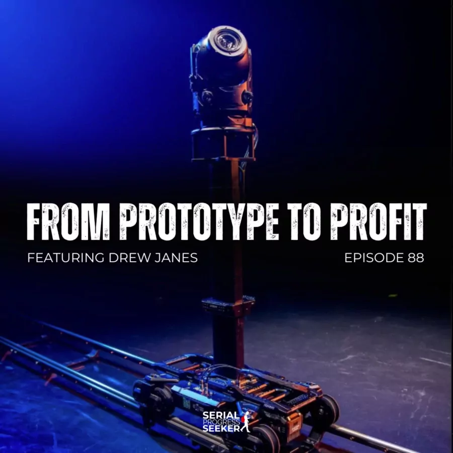 #088: How to Build a Successful Company with Complicated Physical Products featuring Drew Janes