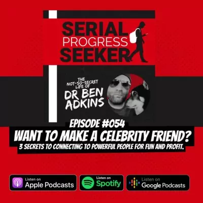#054 3 Secrets for Connecting with Celebrities and VIPs.