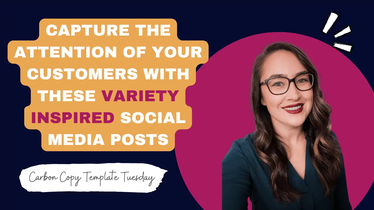 Capture the Attention of Your Customers with these Variety Inspired Social Media Posts