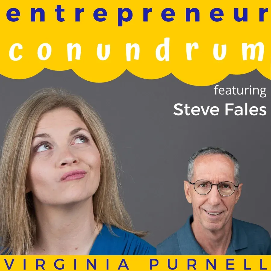 Friendship, Faith & Endurance: The Entrepreneurial Journey of Steve Fales