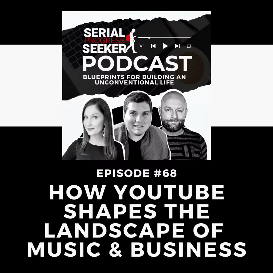 #068 How YouTube Shapes the Landscape of Music & Business
