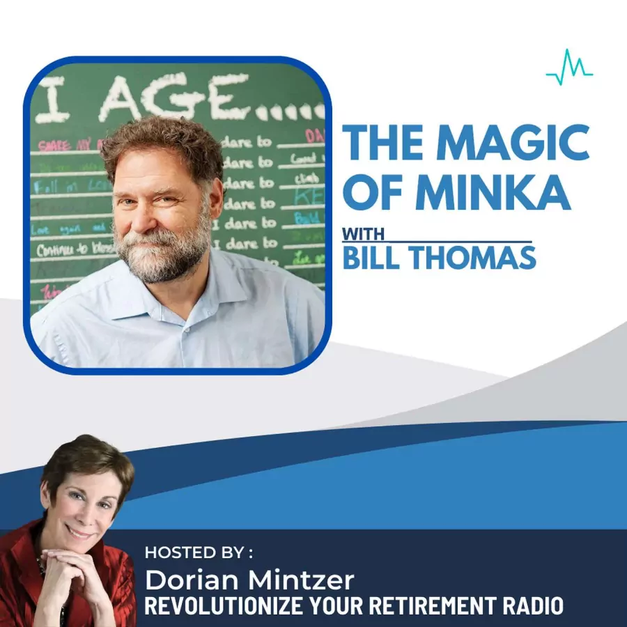 The MAGIC of Minka with Dorian Mintzer and Bill Thomas