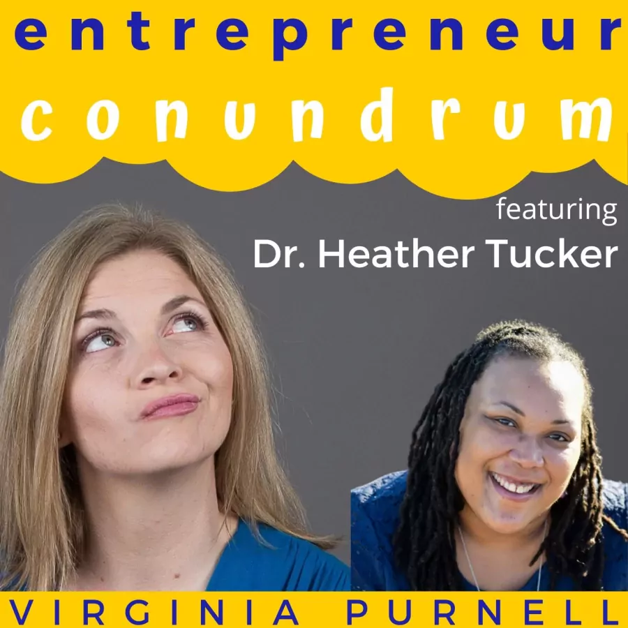 Embracing Change: Unleashing Your Full Potential with Dr. Heather Tucker