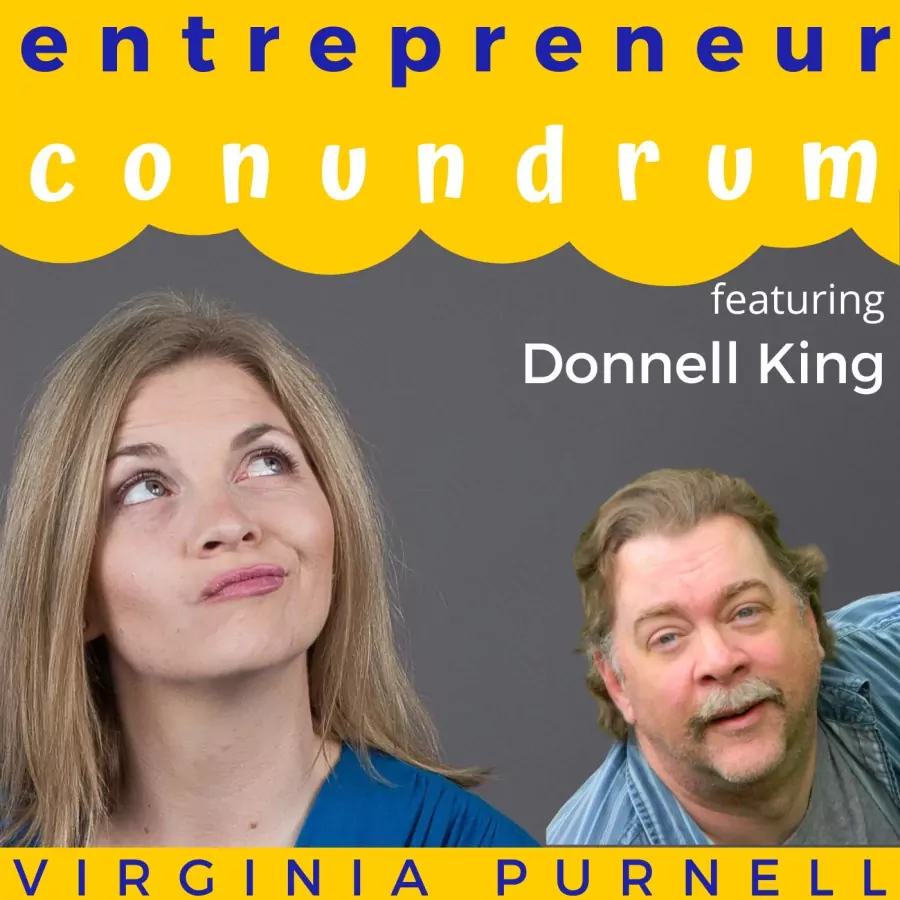 Finding Your 'Why': Insights from Donnell King on Entrepreneurial Success