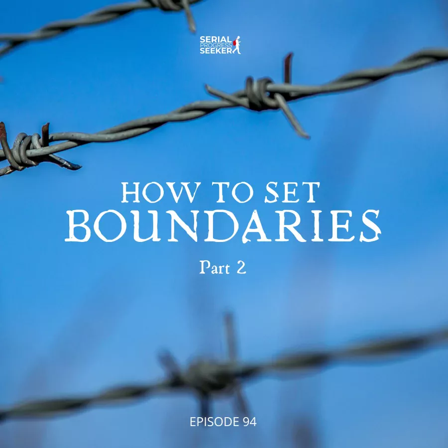 #094: How to Build Red Carpet Confidence by Setting Boundaries - Part 2