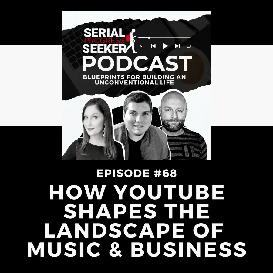 #068 How YouTube Shapes the Landscape of Music & Business