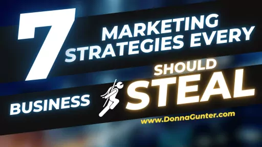 7 Content Marketing Strategies Every Small Business Should Steal