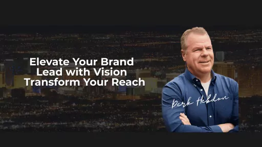 Elevate Your Brand -  Lead with Vision -  Transform Your Reach