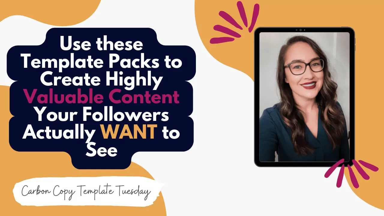 Use these Template Packs to Create Highly Valuable Content Your Followers Actually WANT to See