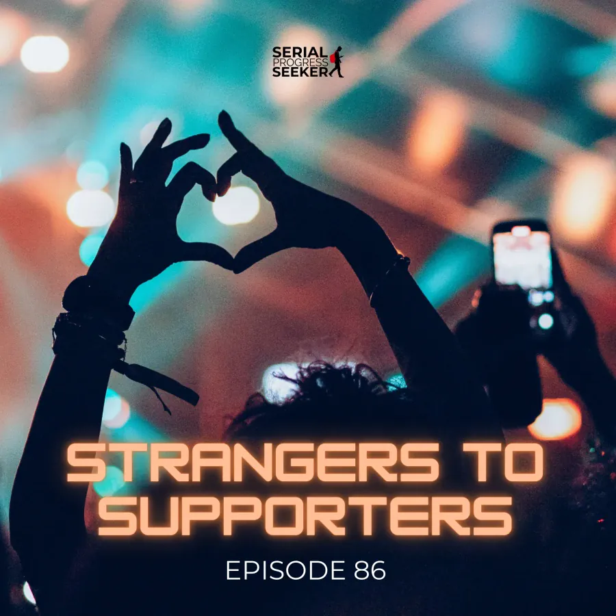 #086: Techniques for Converting Strangers into Friends & Fans