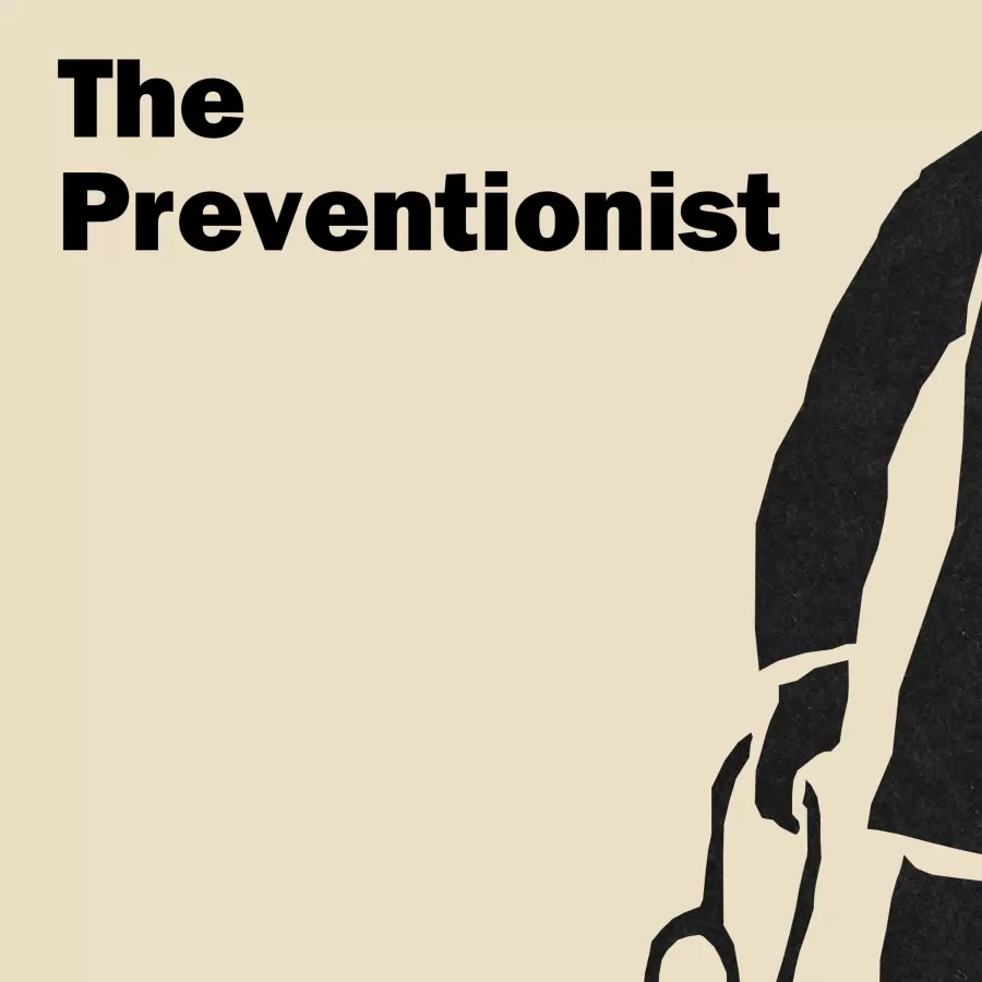 The Preventionist - Ep. 3
