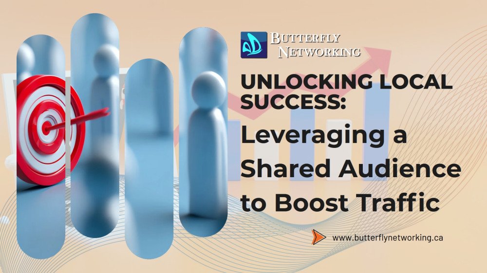 Unlocking Local Success: Leveraging a Shared Audience to Boost Traffic