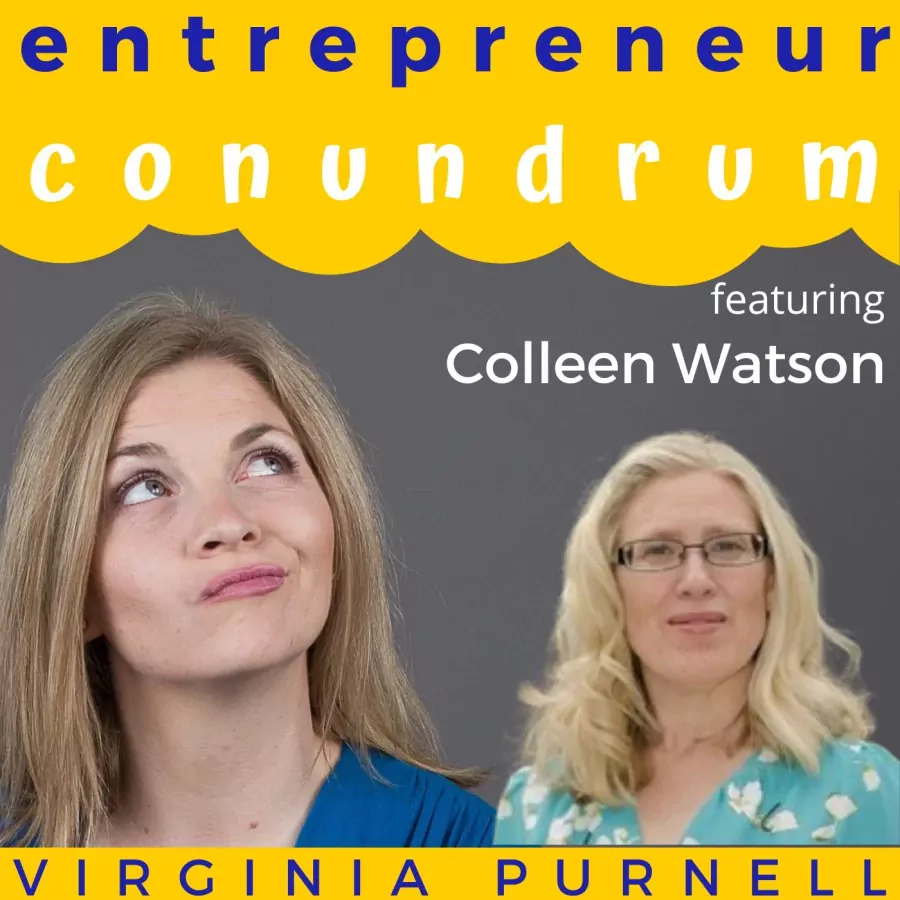 How to Build a Business Safety Net Before Crisis Hits — with Colleen Watson