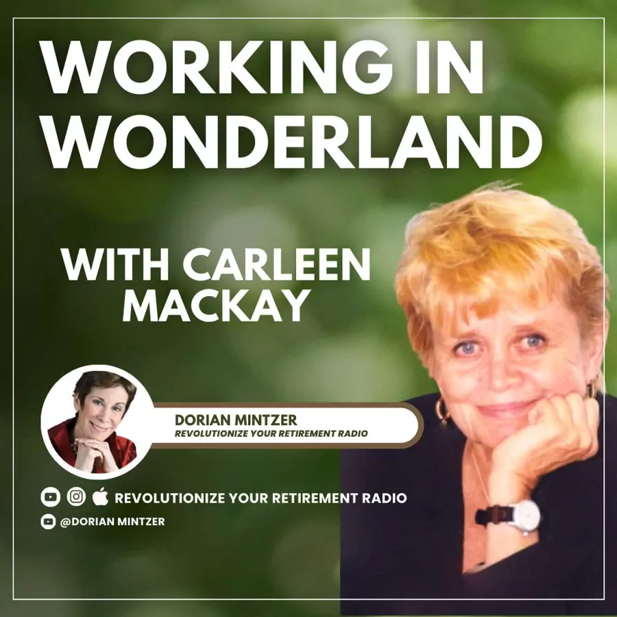 Working in Wonderland with Dorian Mintzer and Carleen MacKay